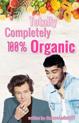 Totally Completely 100% Organic » Zarry ✅ cover