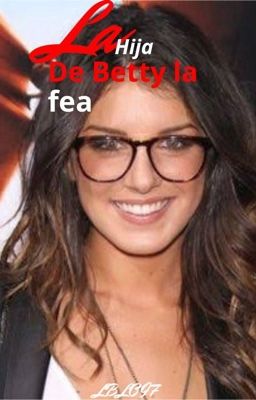 La hija de Betty la fea cover