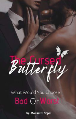 The Cursed Butterfly- A Dark Mafia Romance🍷 cover