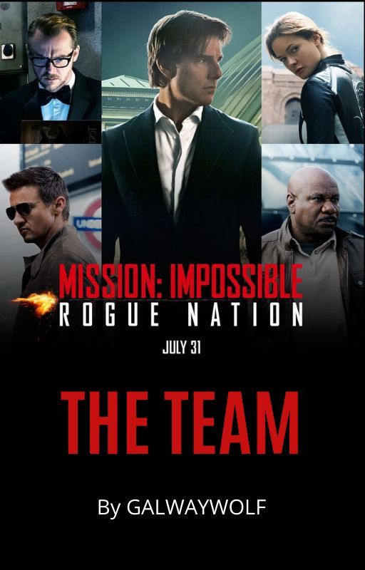 The team (Mission Impossible) by galwaywolf