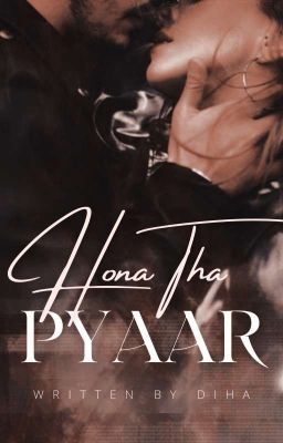 Hona Tha Pyaar ✔ cover