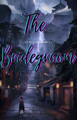 The Bridegroom [Iroh II] cover