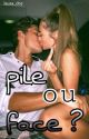 pile ou face ? LIVRE ÉDITÉ by laura_dce