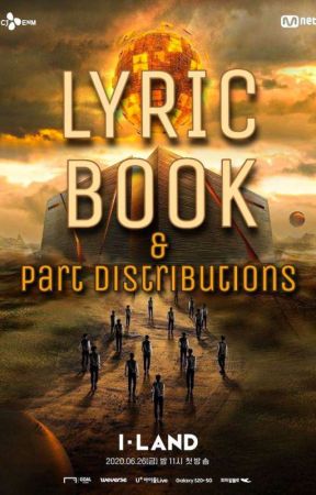 I-LAND Lyric Book And Part Distributions by NeomZen