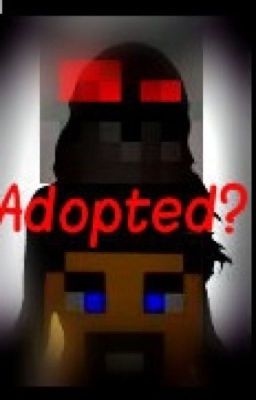 Adopted? cover