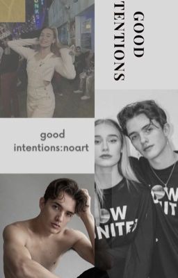 Good intentions -𝑛𝑜𝑎𝑟𝑡 (love or hate) cover