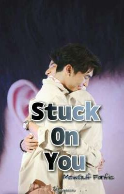 Stuck On You [Completed] cover