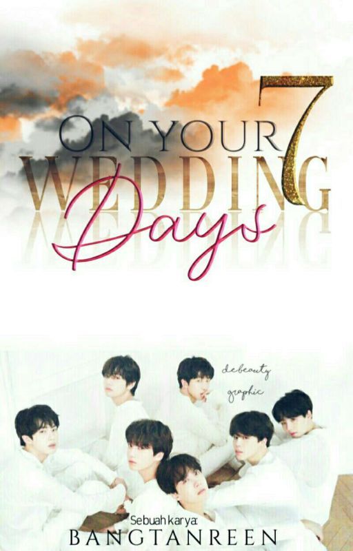 On Your 7 Wedding Days by bangtanreen