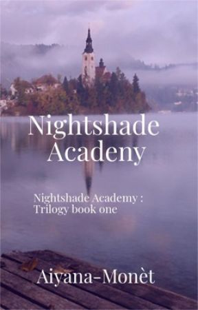 Nightshade Academy by aiyana-monetroc