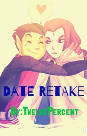 Date Retake by TwelvePercent