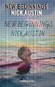 new beginnings // nick.austin by sunarintarouu