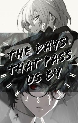 The Days that Pass Us By: A Shuake Story cover