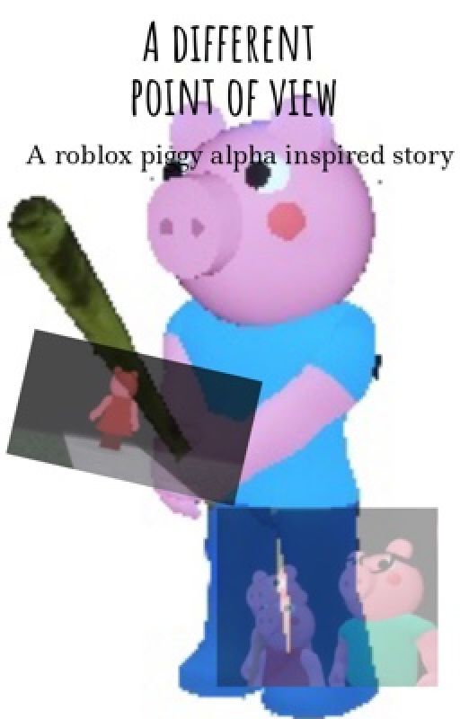 A different Point of view (roblox piggy) by zzukaya