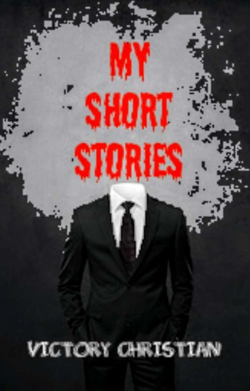 My Very Very Short Stories (Unedited) by vee_dolly