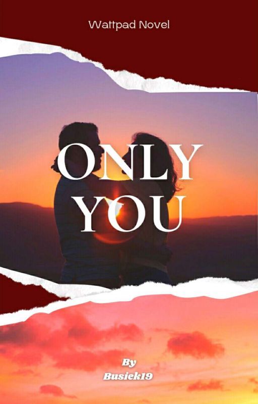 Only You by Busiek19