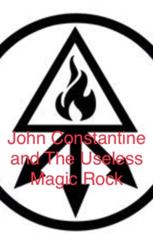 John Constantine and The Useless Magic Rock by PopTartKiddo