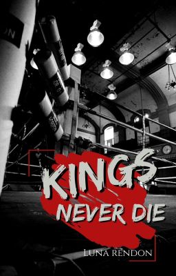 Kings never Die © [Terminada] cover