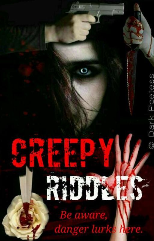 Creepy Riddles by darkpoetesss