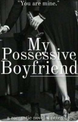 My possesive boyfriend cover