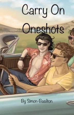 Carry On Oneshots by OnceAndFutureAvalon