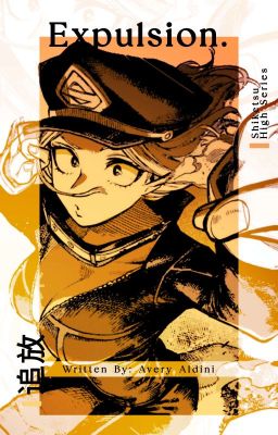 Expulsion: SHIKETSU HIGH ✔ cover