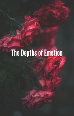 The Depths of Emotion by Grim_Goth