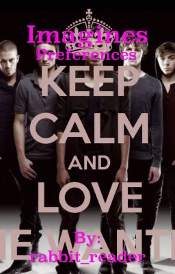 The Wanted Imagines and Preferences ~ COMPLETED cover