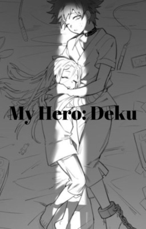 My Hero: Deku by fanfictionreadervek