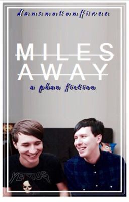 Miles Away - Phan cover