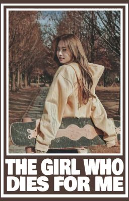 The Girl Who Dies For Me [SATZU] cover