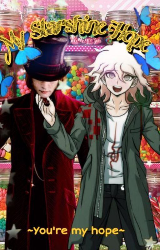 My Starshine Hope~ (Komaeda x Willy Wonka) by rhylee923