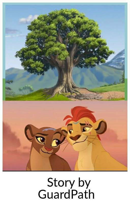 Guardians of the Tree of Life- Lion Guard Season 4 (FanFic) by GuardPath