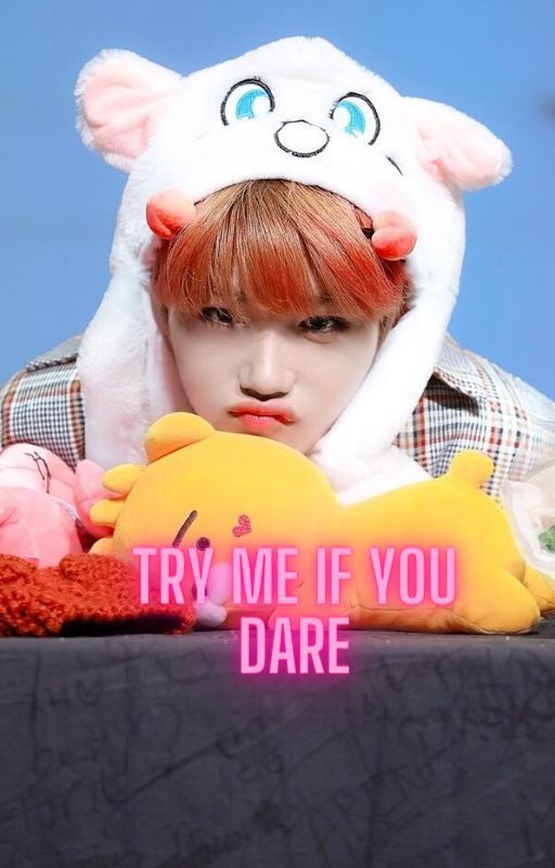 Try Me If You Dare by papercrown_24