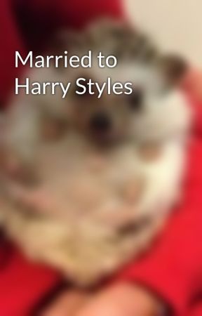 Married to Harry Styles by strawberryxoxo