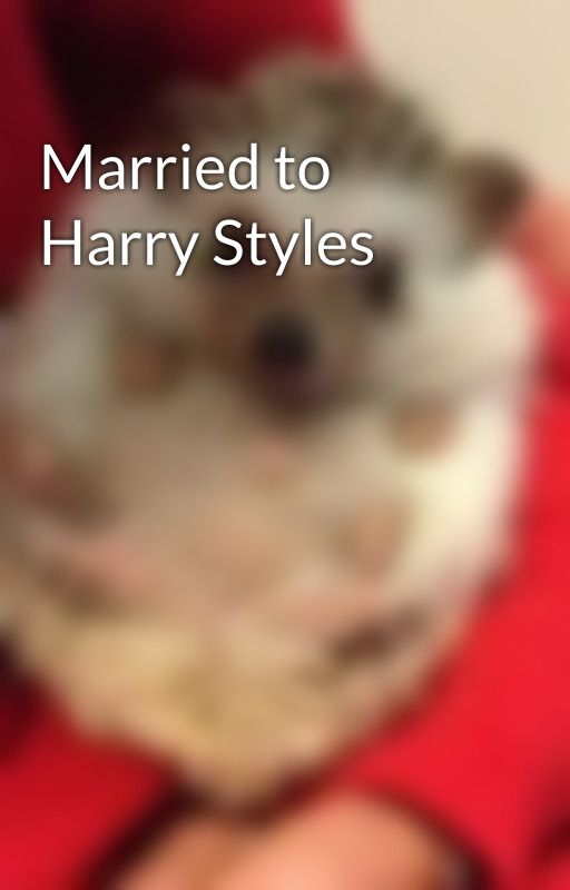 Married to Harry Styles by strawberryxoxo