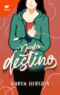 Nuestro destino [COMPLETA✅] cover