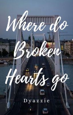 Where do broken hearts go cover