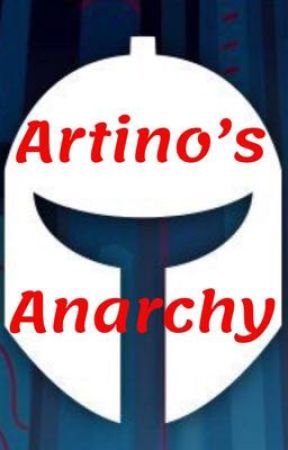 Renegades: Artino's Anarchy by MarkSessions