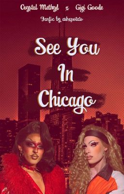 See You In Chicago (Crygi Fanfic) cover