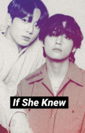 If She Knew by The98line_