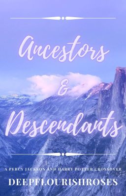 Ancestors & Descendants [Sirius Black x OC] cover