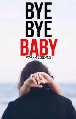 Bye bye baby (EDITING) cover