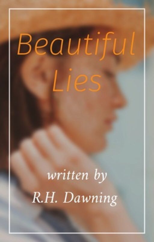 Beautiful Lies by RHDawning