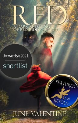 RED | A dark retelling of Red Riding Hood | WATTYS 2021 SHORTLIST cover