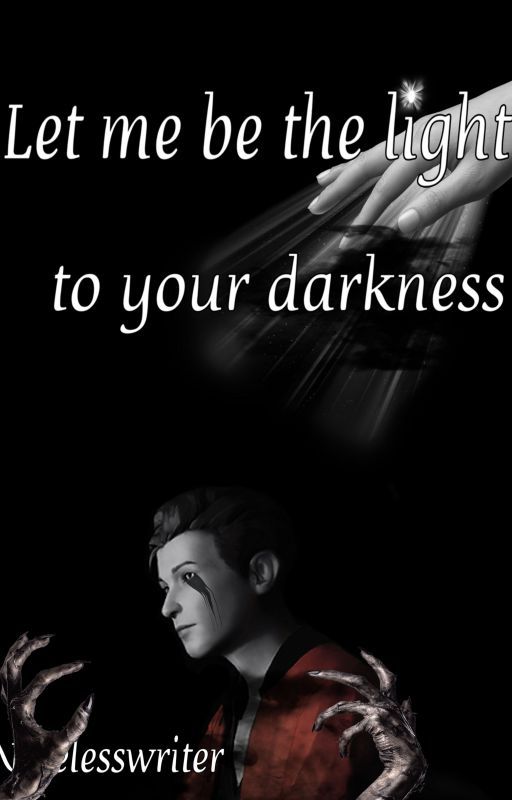 Let me be the light to your darkness (Nathan Prescott x reader) by notelesswriter