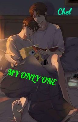 MY ONLY ONE (completed) cover