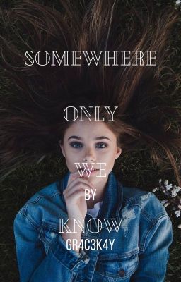 Somewhere Only We Know | Edmund Pevensie {2} cover