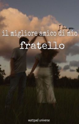 Il migliore amico di mio fratello  cover