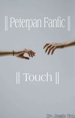 || Touch || Peterpan FF || cover