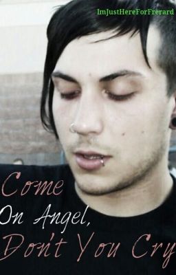 Come On Angel, Don't You Cry cover